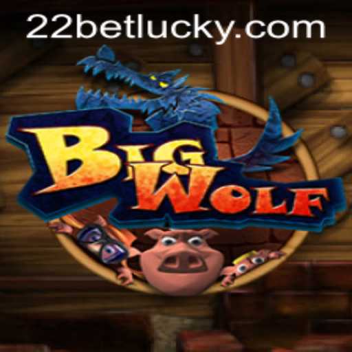 BigWolf: An Engaging Gaming Experience with 22bet