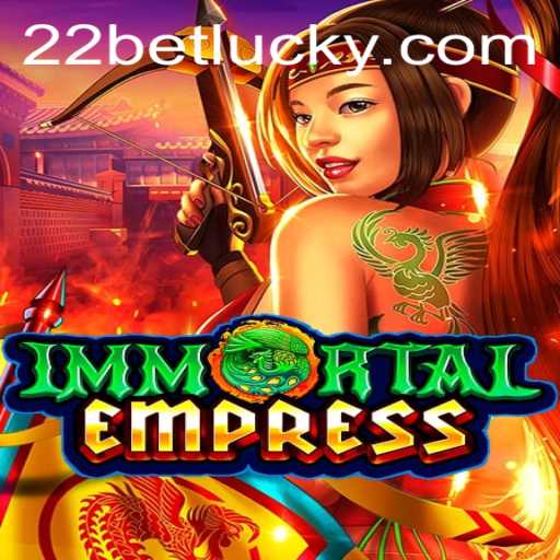 ImmortalEmpress: A Majestic Journey into the World of Strategy and Fantasy